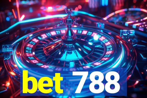 bet 788